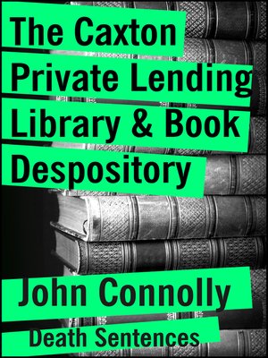 cover image of The Caxton Lending Library & Book Depository